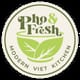 Pho & Fresh Modern Viet Kitchen
